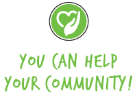 You Can Help Your Community!